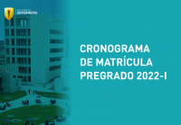 Cronograma de Matrícula Pregrado 2022-I